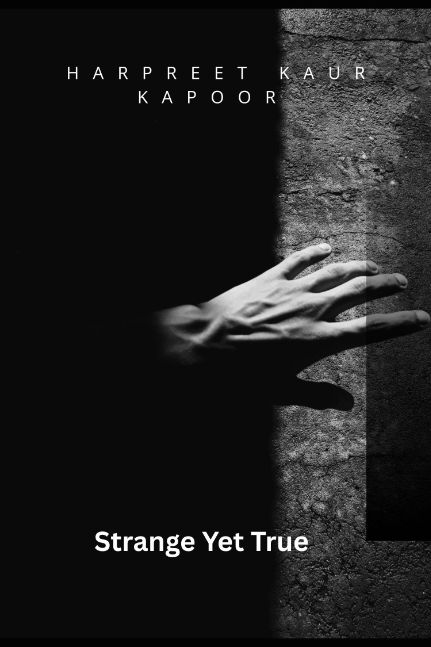 Strange Yet True