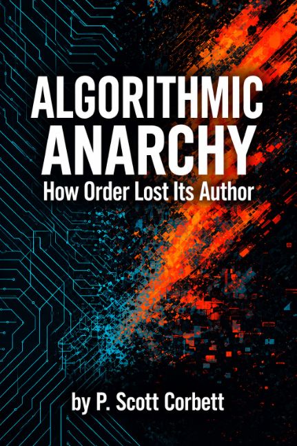 Algorithmic Anarchy:  How Order lost its Author