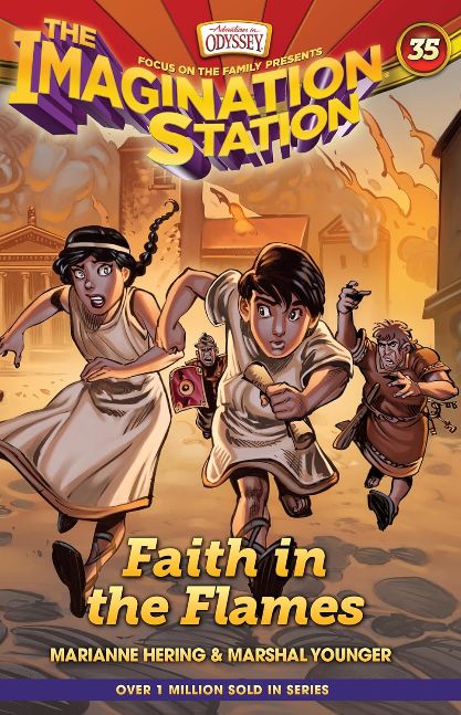 Faith in the Flames (AIO Imagination Station Books Book 35)