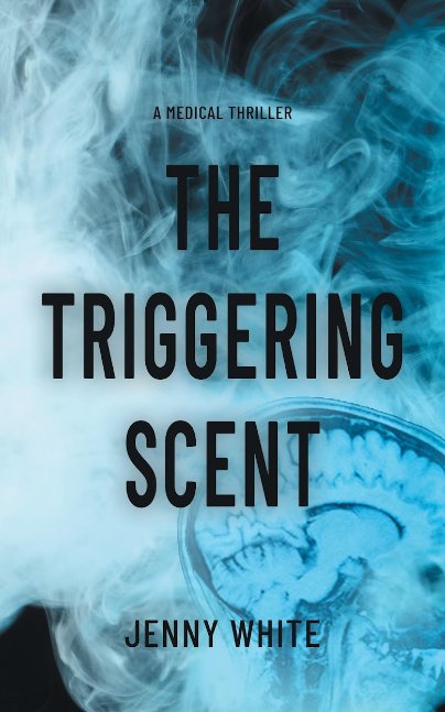 The Triggering Scent