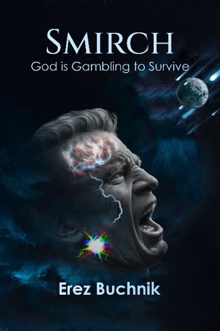 SMIRCH: God is Gambling to Survive