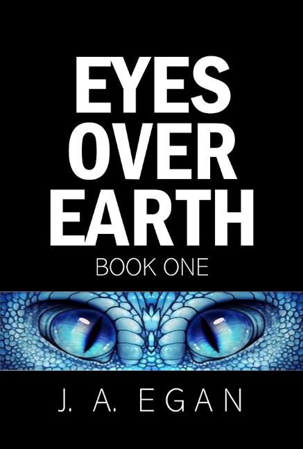 Eyes Over Earth Book One