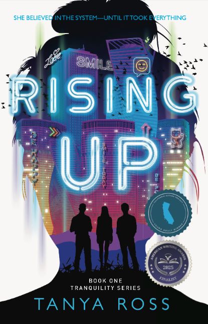 Rising Up: Book One of the Tranquility Series